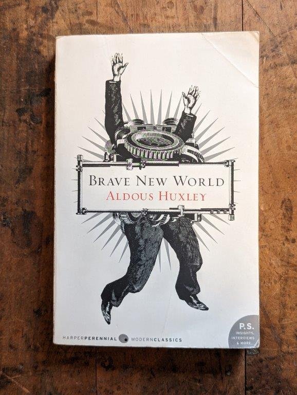 Brave New World by Aldous Huxley